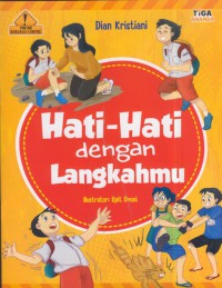 Hati-hati dengan langkahmu