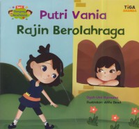 Putri vania rajin berolahraga