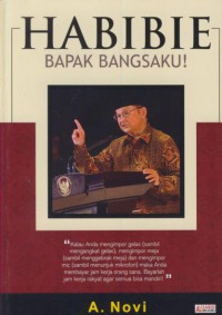 Habibie, bapak bangsaku