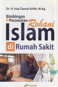 Bimbingan & perawatan rohani islam di rumah sakit