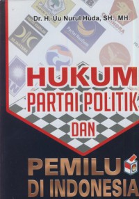 Hukum partai politik dan pemilu Indonesia