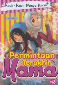 Permintaan terakhir mama