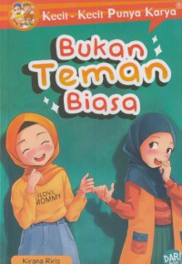 Bukan teman biasa