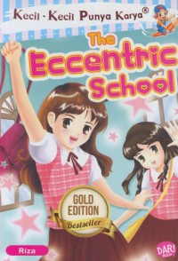 The eccentric school