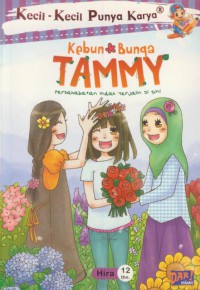 Kecil-kecil punya karya : kebun bunga tammy