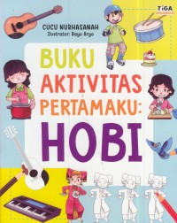 Buku aktivitas pertamaku : hobi