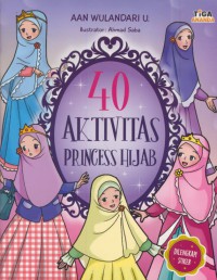 40 aktifitas princess hijab