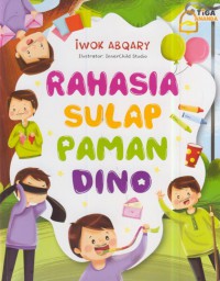 Rahasia sulap paman Dino