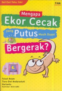 Mengapa ekor cecak yang putus masih dapat bergerak