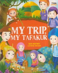 My trip, my tafakur