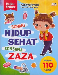 Sehari hidup sehat bersama zaza