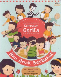 Kumpulan cerita aku anak berbakat