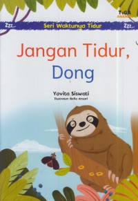 Jangan tidur, dong