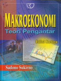 Makroekonomi : teori pengantar edisi ketiga