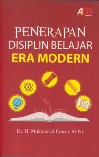 Penerapan disiplin belajar era modern