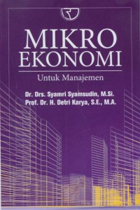 Mikro ekonomi : untuk manajemen