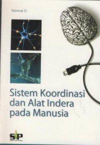 Sistem koordinasi dan alat Indera Pada Manusia