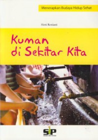 Kuman di Sekitar Kita