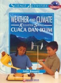 Cuaca dan Iklim = Weather And Climate (bilingual)