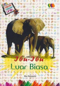 Ibu-Ibu Luar Biasa