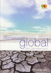 Pemanasan Global : mari, selamatkan bumi!