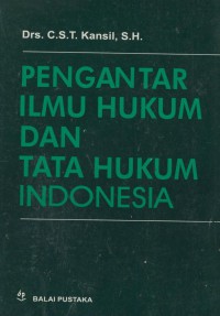 Pengantar Ilmu Hukum dan Tata Hukum Indonesia