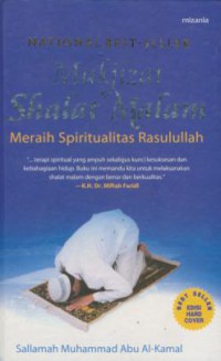 Mukjizat shalat Malam : Meraih Spiritualitas Rasulullah