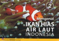 Mengenal Ikan Hias Air Laut Indonesia 2
