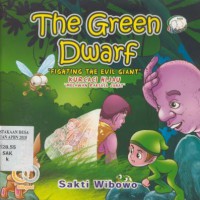 The Green Dwarf (Fighting the Evil Giant) : Kurcaci Hijau melawan Raksasa Jahat