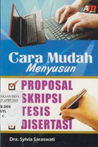 Cara Mudah Menyusun Proposal, Skripsi, Tesis, Disertasi