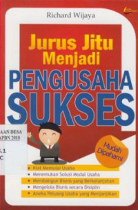 Jurus Jitu Menjadi Pengusaha Sukses