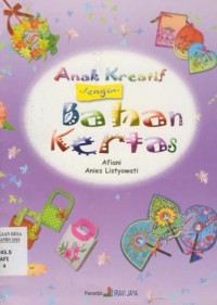 Anak Kreatif Dengan Bahan Kertas