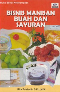 Bisnis Manisan Buah Dan Sayuran