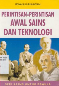 Perintis-perintis Awal Sains dan Teknologi