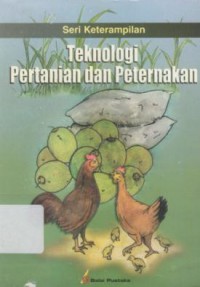 Teknologi Pertanian Dan Peternakan