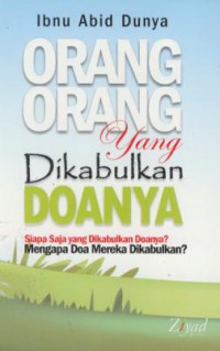 Orang-orang yang Dikabulkan Doanya