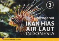 Mengenal Ikan Hias Air Laut Indonesia 3