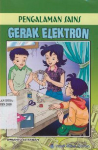 Gerak Elektron : Pengalaman Sains