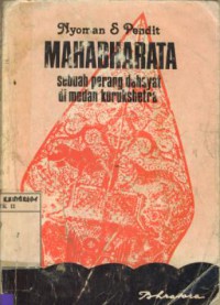 Mahabharata Sebuah Perang Dahsyat Di Medan Kurukshetra