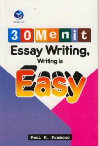 30 Menit Essay Writing Is Easy