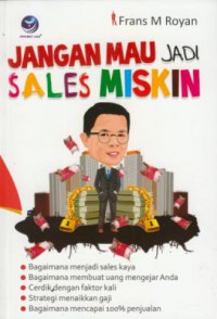 Jangan Mau Jadi Sales Miskin