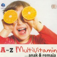 A-Z multivitamin untuk anak & remaja