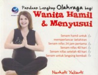 Panduan Lengkap Olahraga bagi Wanita Hamil & Menyusui