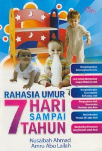 Rahasia umur 7 hari sampai 7 tahun