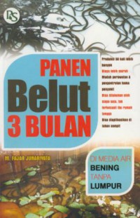 Panen Belut 3 Bulan : Di media Bening Tanpa Lumpur