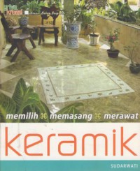 Memilih, Memasang, Merawat Keramik