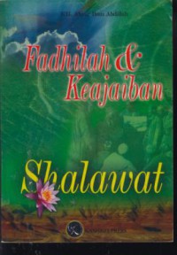 Fadhilah & Keajaiban Shalawat