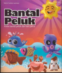 Bantal Peluk : Kreasi bantal peluk dari kain perca