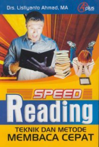 Speed Reading : Teknik Dan Metode Membaca Cepat