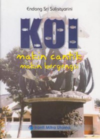 Koi Makin Cantik Makin Bergengsi